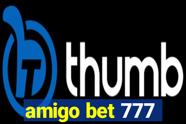 amigo bet 777
